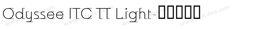 Odyssee ITC TT Light字体转换